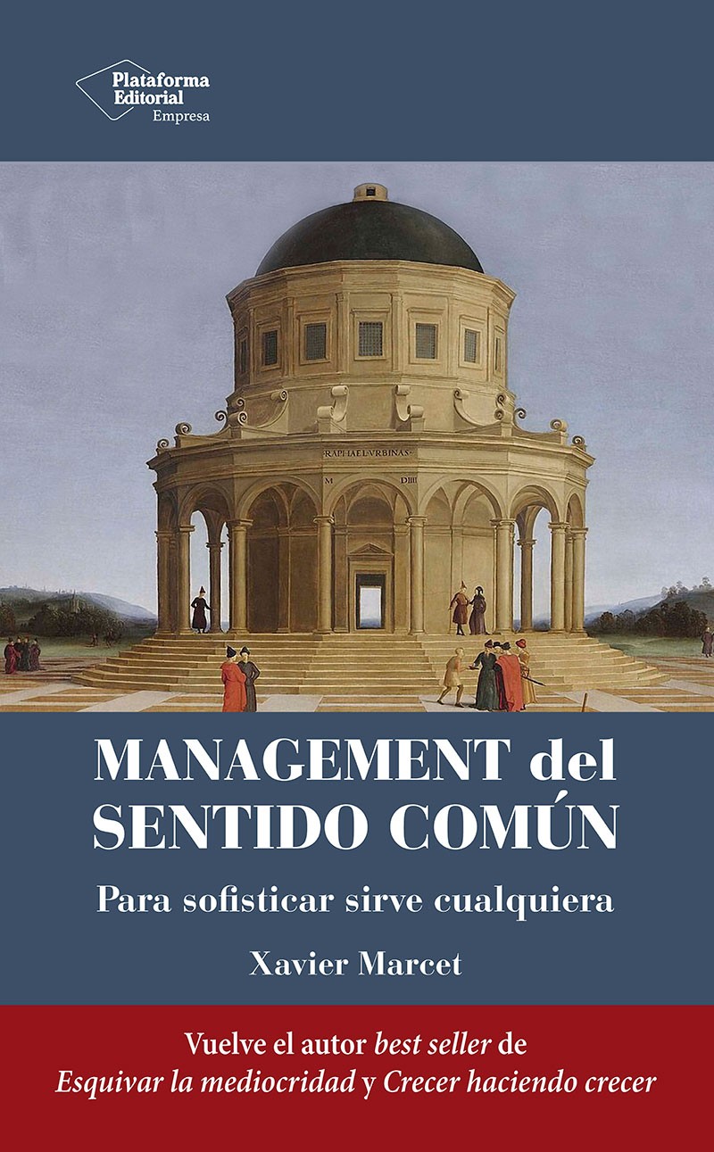 Xavier Marcet - Management del sentido común