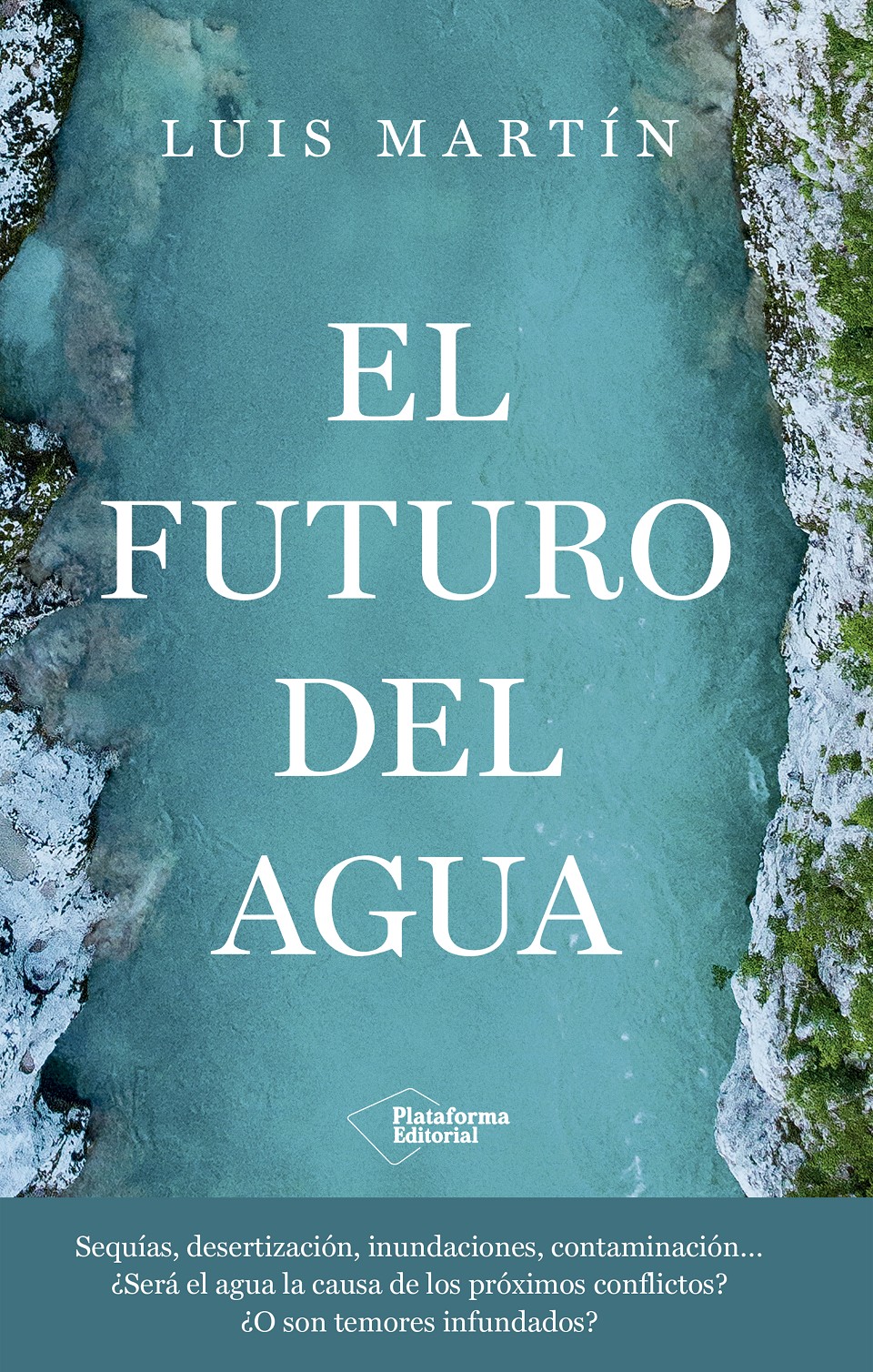 El futuro del agua