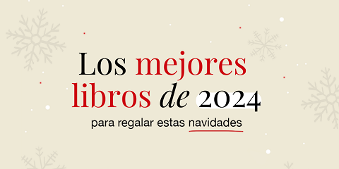 Los mejores libros del 2024 para regalar en estas navidades