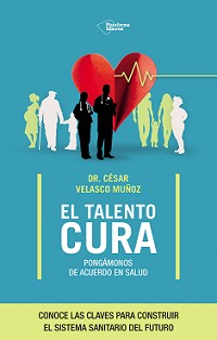 César Velasco - El talento cura