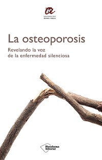 La Osteoporosis - Varios autores